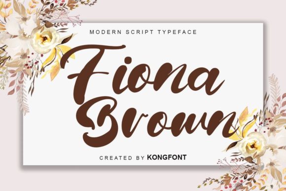 Fiona Brown: A Trendy Font for Business Branding