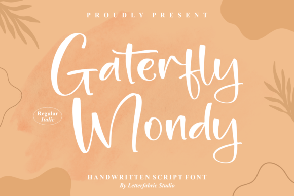 Gaterfly Mondy: A Stylish Script Font for Web Design