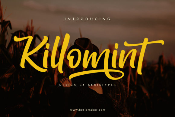 Killomint: A Script Font for Impactful Campaigns