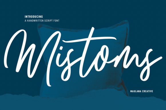 Mistoms: A Script Font for Impactful Design