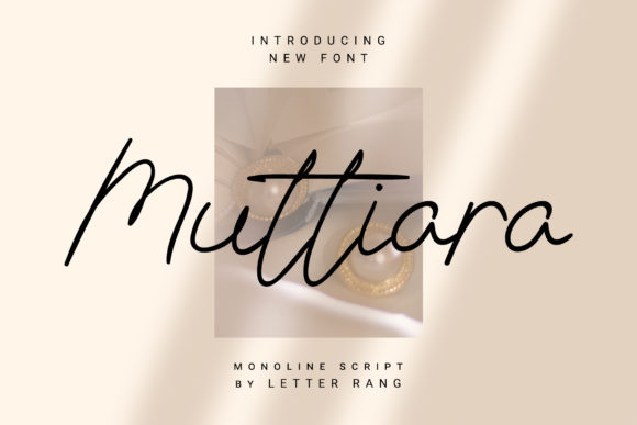 Muttiara: A Script Font for Polished Branding