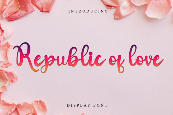 Republic of Love Font Review