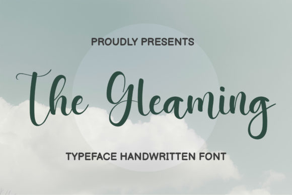 The Gleaming: A Script Font for Elegant Design