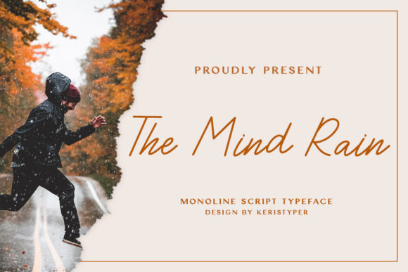 The Mind Rain: A Luxurious Script Font
