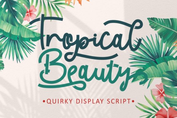 Tropical Beauty Font Review